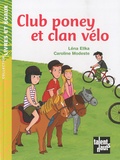 Léna Ellka - Club poney et clan vélo.