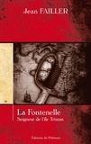 Jean Failler - La Fontenelle - Seigneur de l'île Tristan.