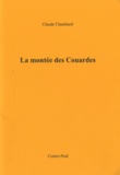 Claude Chambard - La montée des Couardes.