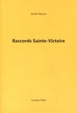 Sarah Kéryna - Raccords Sainte-Victoire.
