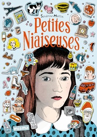 Sandrine Martin - Petites niaiseuses.
