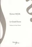Herman Melville - Le grand escroc.