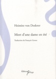 Heimito von Doderer - Mort d'une dame en été.