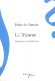 Pedro Antonio de Alarcon - Le Tricorne.