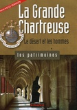 Chantal Spillemaecker - La Grande Chartreuse - Le désert et les hommes.