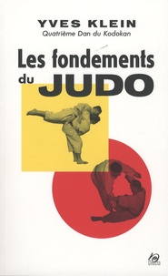 Yves Klein - Les fondements du judo.