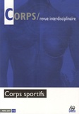 Stéphane Héas et Luc Robène - Corps N° 2, Mars 2007 : Corps sportifs.