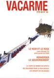 Gilles Chantraine et Yohanne Lamoulère - Vacarme N° 36, Eté 2006 : Savoirs et pratiques des gouvernés.