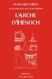Alain Mucchielli - L’Arche d’Hénoch - 2022.