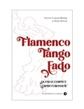 Boyer Sylvie et Boyer Remi - Flamengo - Tango - Fado - Quand le corps et l'esprit fusionnent 2023.