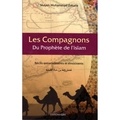 Muhammad Zakaria - Les compagnons du Prophète de l'islam.