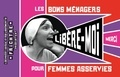 Serge Morinbedou - BONS MÉNAGERS POUR FEMMES ASSERVIES.
