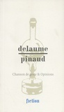 Chloé Delaume et Pascal Pinaud - Chanson de geste & opinions.