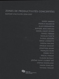 Frank Lamy - Zones de productivités concertées - Rapport d'activités 2006-2007.