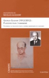 Nicolas Gusdorf - Georges Gusdorf (1912-2012) : plaidoyer pour l'humanisme - En hommage au philosophe pour le centième anniversaire de sa naissance.