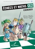 Jérôme Maufras et Gérard Vaysse - Echecs et maths CE2 - Cahier d'exercices.