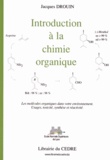 Jacques Drouin - Introduction à la chimie organique.