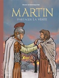  Brunor et Dominique Bar - Martin - Partager la vérité.