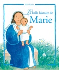 Maïte Roche - La plus belle histoire de Marie.