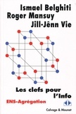 Ismael Belghiti et Roger Mansuy - Les clés pour l'Info - ENS-Agrégation.