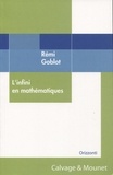 Rémi Goblot - L'infini en mathématiques.