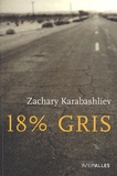 Zachary Karabashliev - 18% gris.