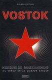 Roland Pietrini - Vostok - Missions de renseignement au coeur de la guerre froide.