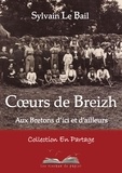 Sylvain Le Bail - Coeurs de Breizh - Aux Bretons d'ici et d'ailleurs.