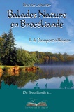 Béatrice Lechartier - Balades nature en Brocéliande - Tome 1, De Paimpont à Beignon.