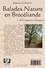 Béatrice Lechartier - Balades nature en Brocéliande - Tome 2, De Campénéac à Paimpont.