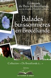  Ecomusée du Pays de Brocéliand - Balades buissonnières en Brocéliande.