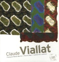 François-René Martin et Pierre Wat - Claude Viallat. 1 DVD