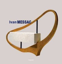 Patrick Le Nouëne - Ivan Messac Monographie.