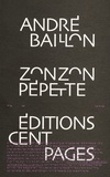André Baillon - Zonzon Pépette - Fille de Londres.