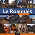 Evelyne Devaux et Vincent Marin - Le Roannais - Découverte du roannais en images.