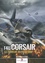 Alex Euphrosine - F4U Corsair - La terreur du Pacifique.