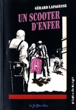 Gérard Lapagesse - Un scooter d'enfer.