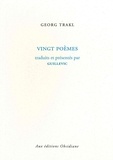 Georg Trakl - Vingt poèmes.
