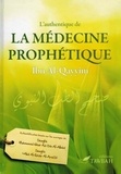 Ibn Qayyim Al-Jawziyya - L'authentique De La Médecine Prophétique.