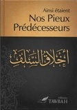 Qayyim al-jawziyyah Ibn - Ainsi Étaient Nos Pieux Prédécesseurs.