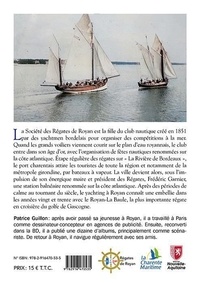 Histoire des Régates de Royan. Tome 1 : 1851-1945