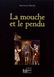 Jean-Louis Marteil - La mouche et le pendu.