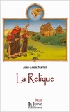 Jean-Louis Marteil - La Relique.