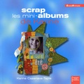 Karine Cazenave-Tapie - Scrap, les mini-albums de Karine.