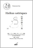 Issa Kobayashi - Haïkus satiriques - Edition bilingue français-japonais.
