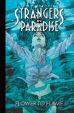 Terry Moore - Strangers in paradise Tome 13 : Fleur et flamme.