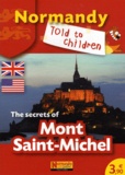 Jean-Benoît Durand et Nathalie Lescaille - The secrets of Mont Saint-Michel.
