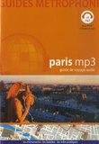  Guides Métrophone - Paris MP3 - Guide de voyage audio CD mp3.