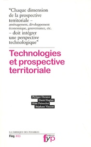 Daniel Kaplan et Philippe Durance - Technologies et prospective territoriale.
