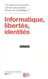 Daniel Kaplan - Informatique, libertés, identités.